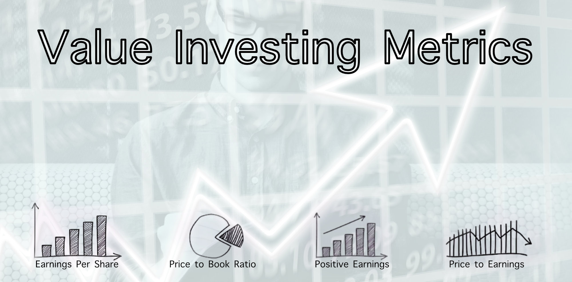 Value Investing Metrics